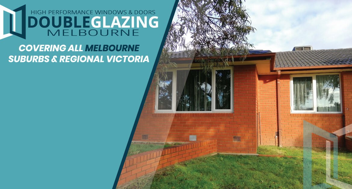 Areas Double Glazing Melbourne Service 19