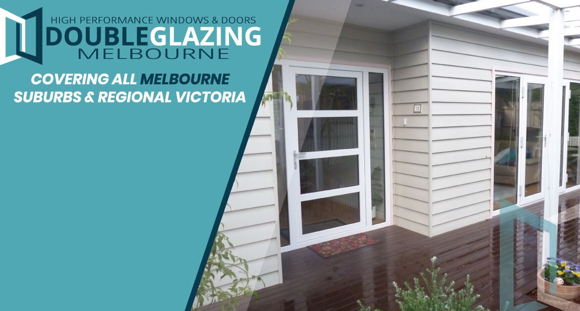 Areas Double Glazing Melbourne Service 6