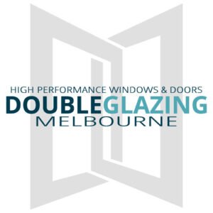 Double Glazing Melbourne and Regional Victoria in Coburg